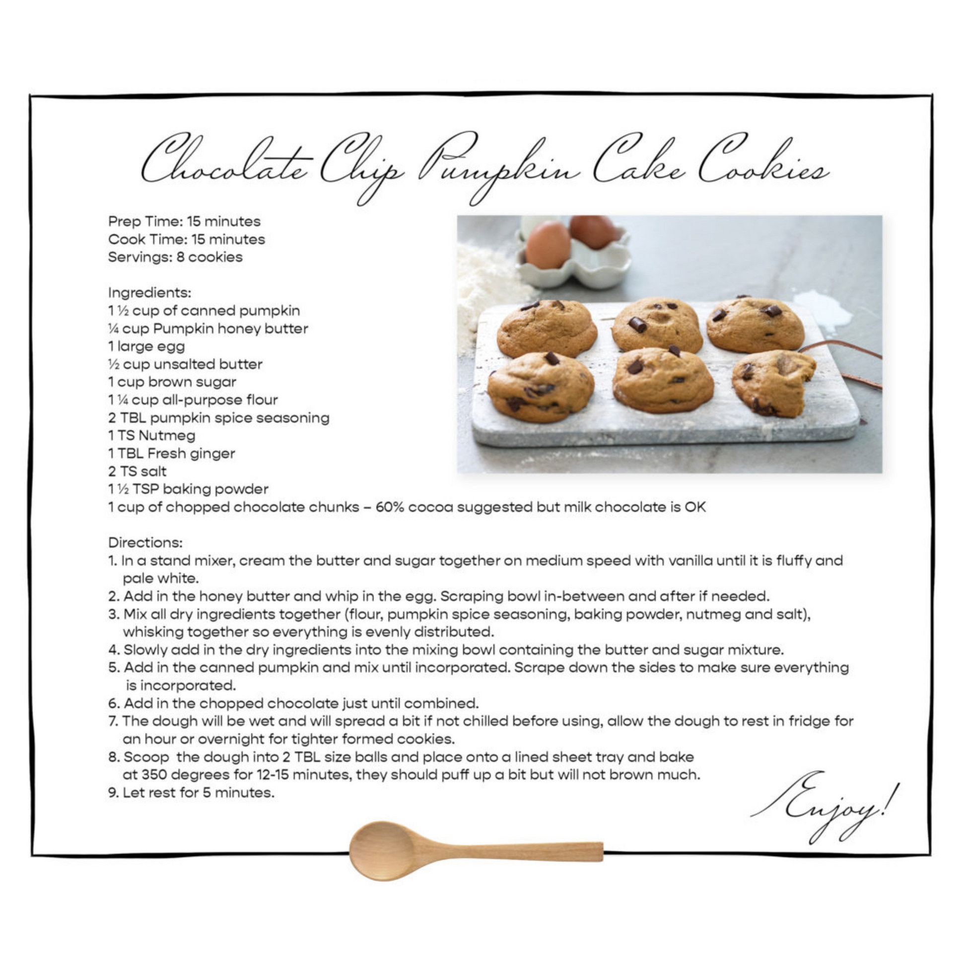 Recipe for Chocolate Chip Pumpkin Cake Cookies with Pumpkin Honey Butter, a holiday favorite