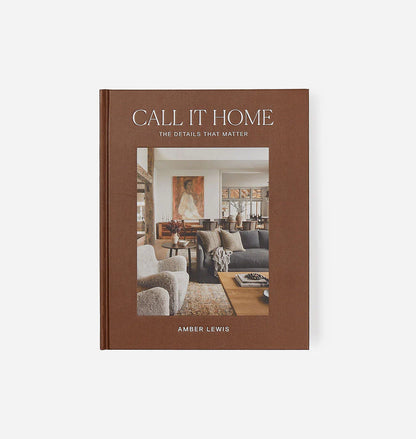 Call It Home by Amber Lewis