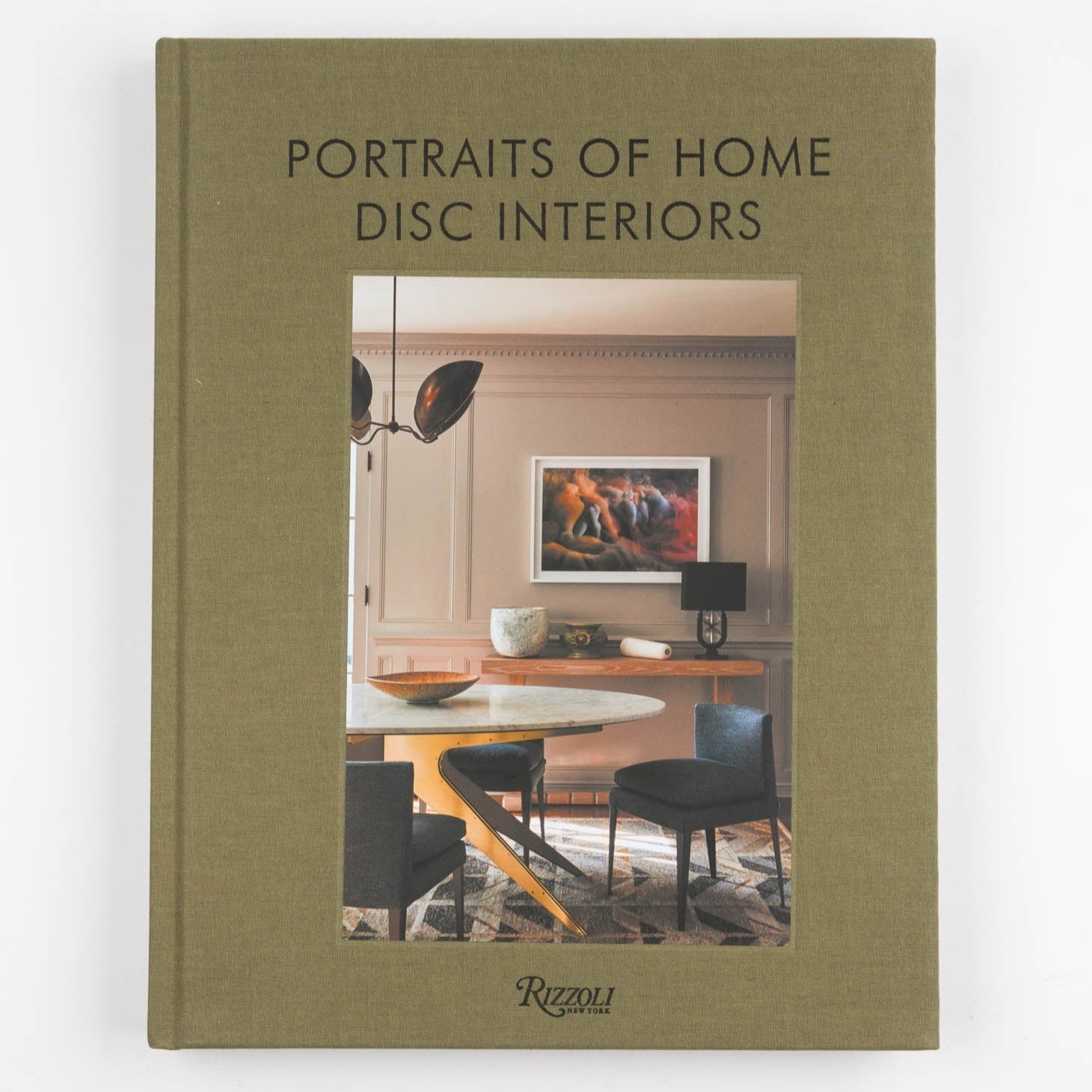 Portraits of Home: DISC Interiors Hardcover Book